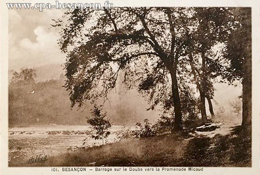 101. BESANÇON - Barrage sur le Doubs vers la Promenade Micaud